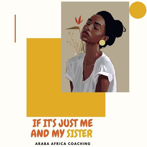 If it's just me and my sister